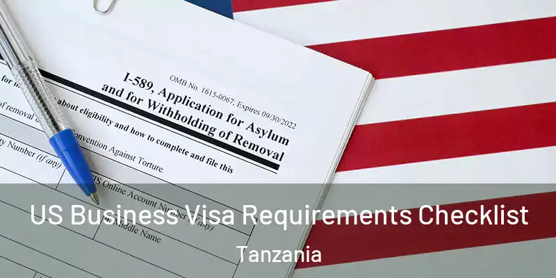  US Business Visa Requirements Checklist Tanzania