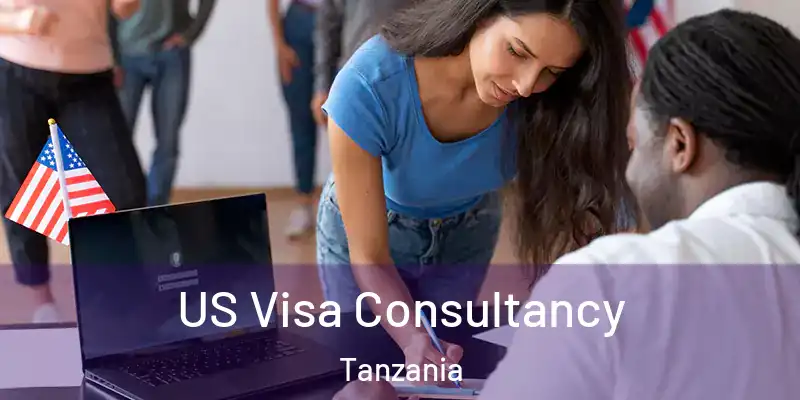  US Visa Consultancy Tanzania